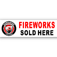 FIREWORKS SOLD HERE Banner Fireworks For Sale - Fireworks Promotional Supplies 
